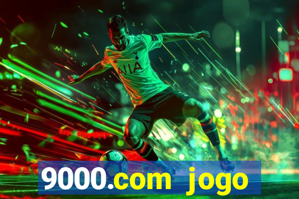 9000.com jogo cassino baixar